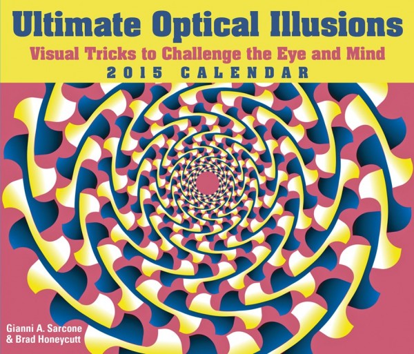 Ultimate Optical Illusions 2015 Calendar